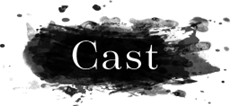 Cast